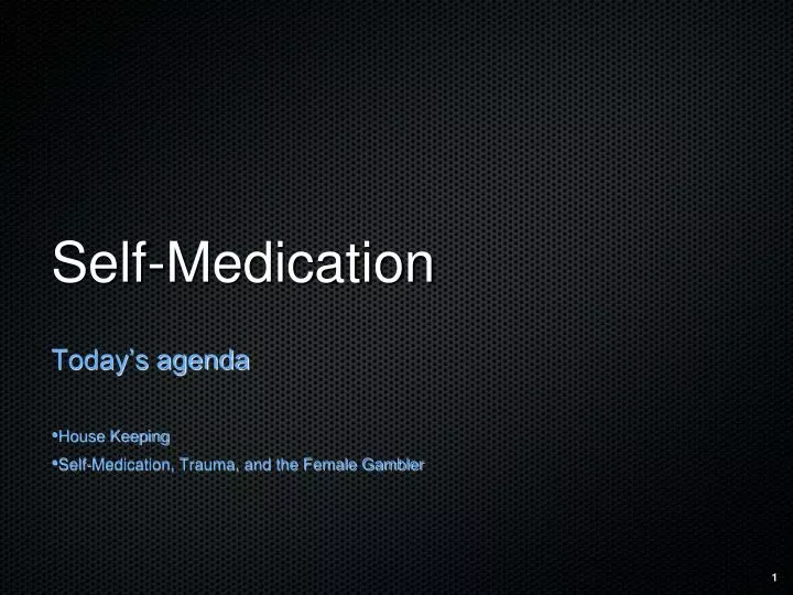 self medication