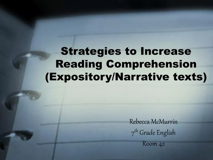strategies to increase reading comprehension expository narrative texts