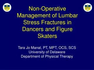 Non-Operative Management of Lumbar Stress Fractures in Dancers and Figure Skaters