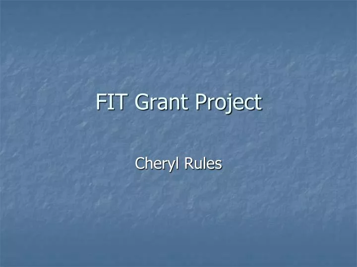 fit grant project