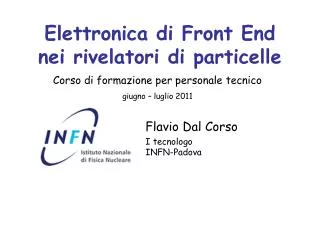 elettronica di front end nei rivelatori di particelle
