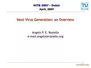 Next Virus Generation: an Overview
