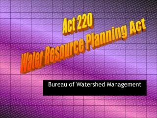 Act 220 Water Resource Planning Act