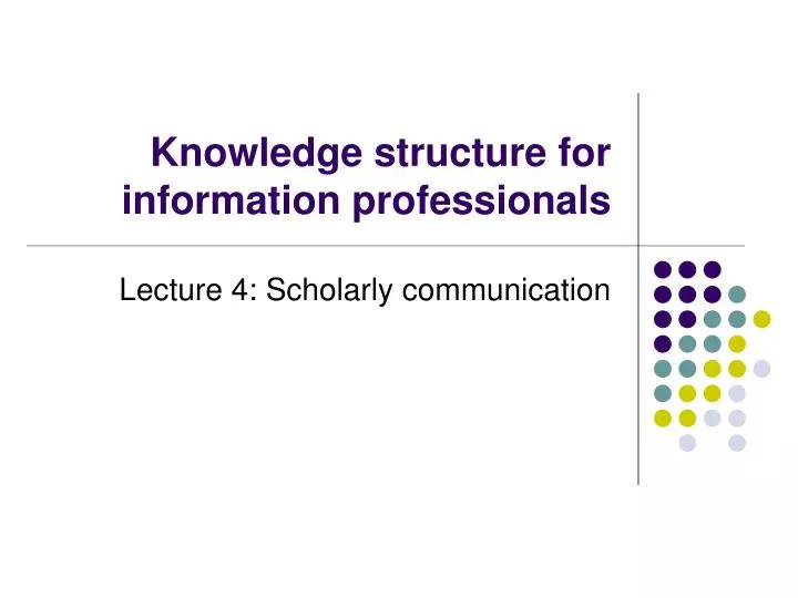 knowledge structure for information professionals