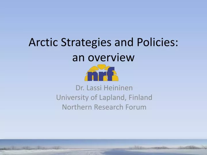 arctic strategies and policies an overview