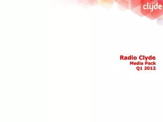 Radio Clyde Media Pack Q1 2012