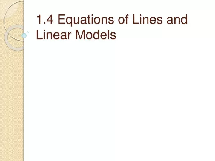 1 4 equations of lines and linear models