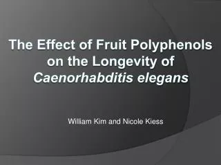 The Effect of Fruit Polyphenols on the Longevity of Caenorhabditis elegans