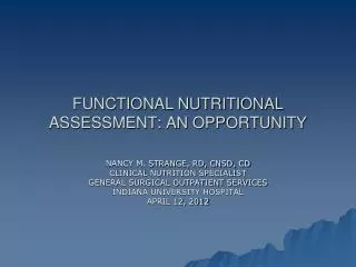 FUNCTIONAL NUTRITIONAL ASSESSMENT: AN OPPORTUNITY