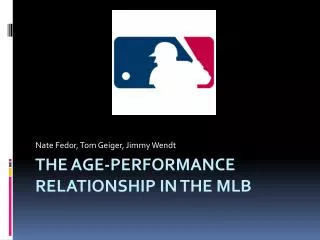 The age-performance relationship in the mlb