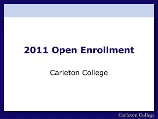 2011 Open Enrollment