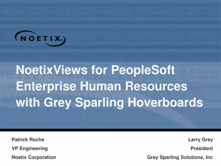 noetixviews for peoplesoft enterprise human resources with grey sparling hoverboards