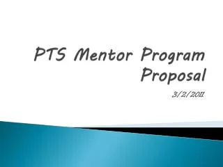 PTS Mentor Program Proposal