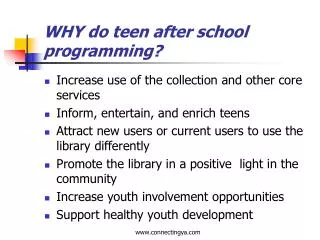 WHY do teen after school programming?