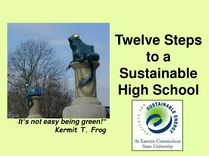 twelve steps to a sustainable high school