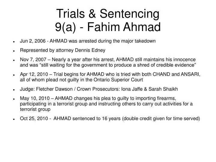 trials sentencing 9 a fahim ahmad