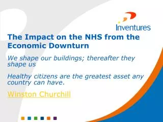 The Impact on the NHS from the Economic Downturn