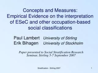Concepts and Measures: Empirical Evidence on the interpretation of ESeC and other occupation-based social classificatio
