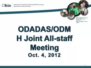 ODADAS/ODMH Joint All-staff Meeting Oct. 4, 2012