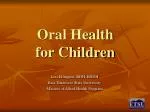 Oral Health for Children