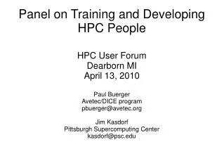 Panel on Training and Developing HPC People