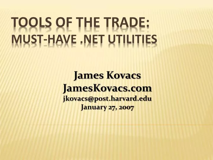 james kovacs jameskovacs com jkovacs@post harvard edu january 27 2007