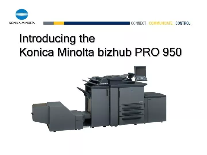 introducing the konica minolta bizhub pro 950