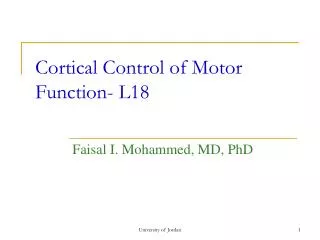 Cortical Control of Motor Function- L18