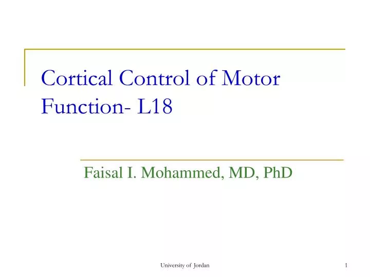 cortical control of motor function l18