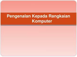 pengenalan kepada rangkaian komputer