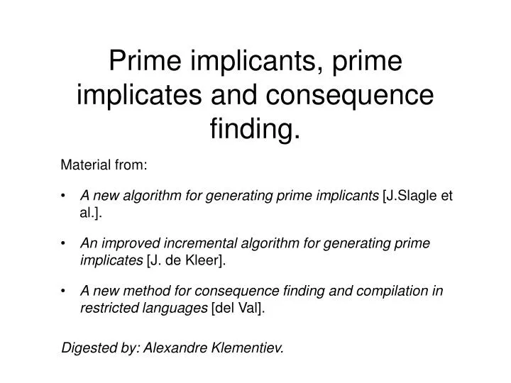 prime implicants prime implicates and consequence finding