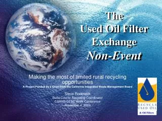 The Used Oil Filter Exchange Non-Event