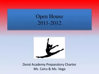 Open House 2011-2012