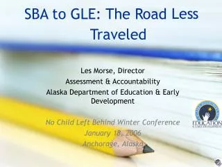 SBA to GLE: The Road