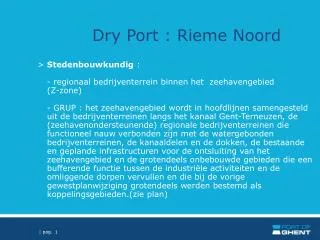 Dry Port : Rieme Noord