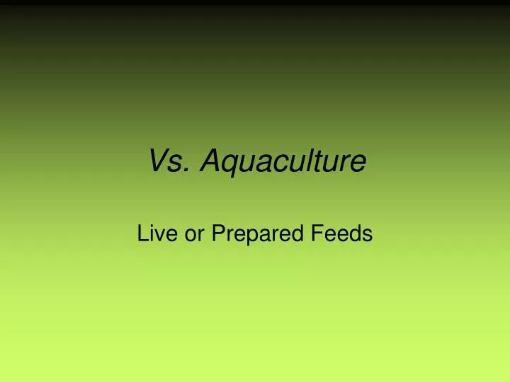 vs aquaculture