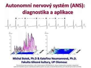 Autonomní nervový systém (ANS): diagnostika a aplikace