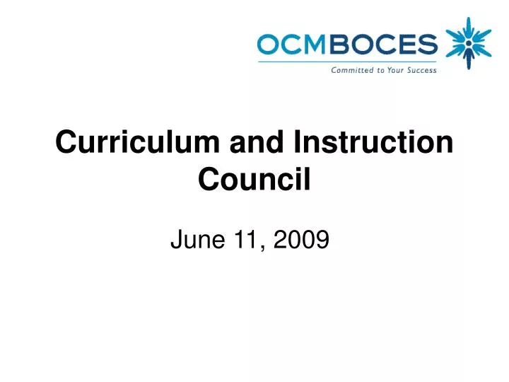 curriculum and instruction council