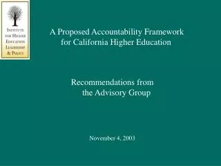 A Proposed Accountability Framework for California Higher Education