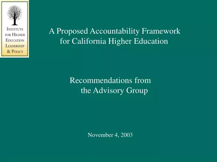 a proposed accountability framework for california higher education