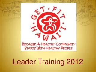 Leader Training 2012