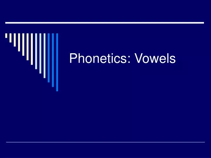phonetics vowels