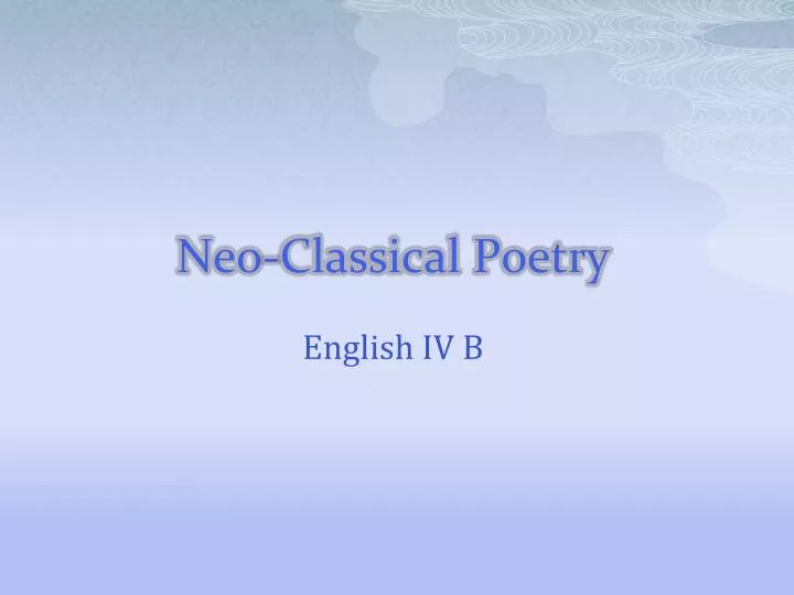 neo classical poetry