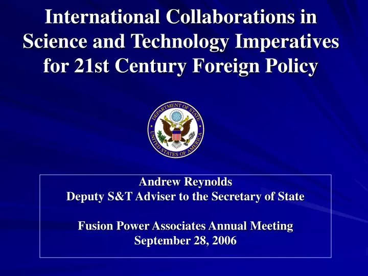 international collaborations in science and technology imperatives for 21st century foreign policy