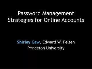 Password Management Strategies for Online Accounts