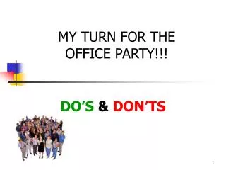 MY TURN FOR THE OFFICE PARTY!!!