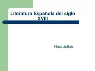 Literatura Española del siglo XVIII