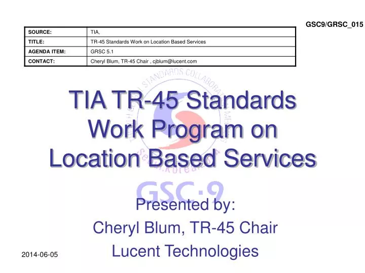 tia tr 45 standards work program on location based services