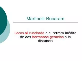 Martinelli-Bucaram
