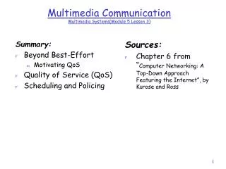 Multimedia Communication Multimedia Systems(Module 5 Lesson 3)